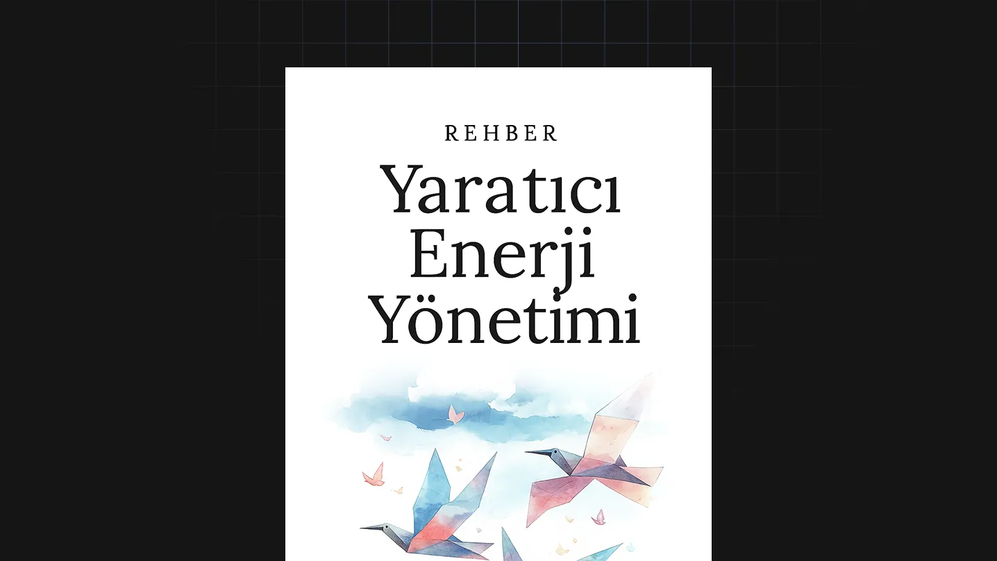 Yaratıcı Enerji Yönetimi